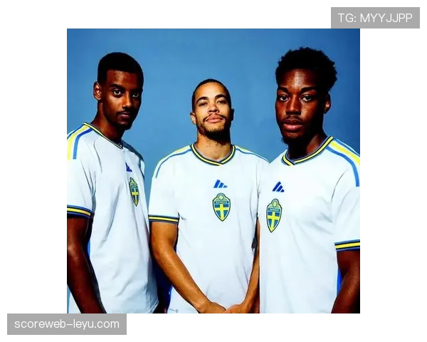 瑞典国家队公布新一期阵容，年轻球员崭露头角助力球队状态回暖