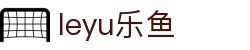 乐鱼官网 - 官方正版体育娱乐平台入口